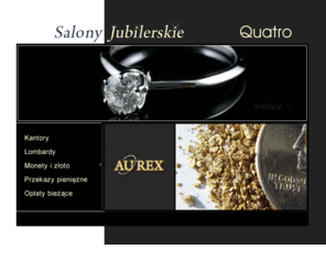 aurex.biz: Salony Jubilerskie - Quatro
Aurex D