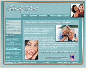 familydent.com.ar: Family Dent
Odontología Estética e Implantes