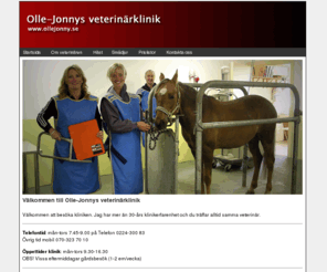 ollejonny.se: Olle-Jonnys veterinärklinik
Välkommen till Olle-Jonnys veterinärklinik i Heby