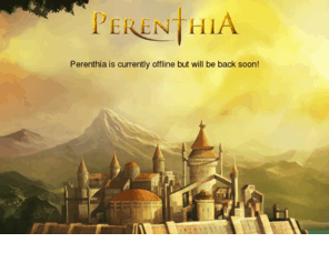 perenthia.com: Perenthia is currently Offline
Perenthia is currently offline.