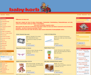 baby-korb.com: Babykorb.de
Onlineshop fuer Baby- und Kinderartikel, wir führen Kinderwagen, Buggys, Jogger, Shopper, Zwillingswagen, Sportwagen, Kombikinderwagen.