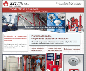 construccionesmarven38.com: Sistemas contra incendios, alarmas, deteccion, tablero central, estaciones manuales, hidraulico tuberias, normas CONVENIN
Proyecto e instalacion sistemas contra incendios, diseno hidraulico tuberias, estacion central control, detectores antifuego, rociadores, hidrante, extintores