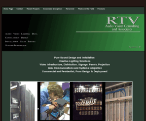 rtvaudiovisual.com: Home Page
An Audio Visual Design Firm, specializing in Commercial installation, Low-voltage Wiring for Audio, Video, and Data.  A systems integrator and Professional Audio, Video and Lighting Reseller based in Champaign, Illinois.  Low Voltage Contractor.