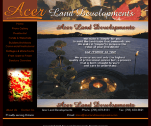 acerlanddevelopments.com: Acer Land Developments
Professional residential and commercial landscaping in Sudbury, Ontario, Canada.