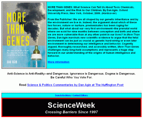 scienceweek.com: ScienceWeek
ScienceWeek -- A Free Digest of Research News in Science and Medicine.