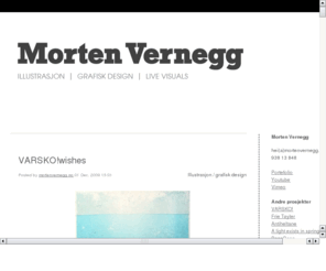 mortenvernegg.no: Morten Vernegg: ILLUSTRASJON, DESIGN, LIVE VISUALS
