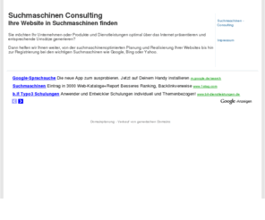 suchmaschinen-consulting.de: Suchmaschinen Consulting
Wir bringen Ihre Websiten in die Suchmaschinen