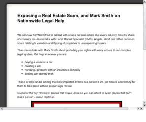 exposearealestatescam.com: Exposing a Real Estate Scam
Jason Hartman talks with a Local Market Specialist about a common scam relating to valuation and flipping of properties to unsuspecting buyers