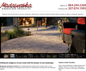 madawaskahp.com: Madawaska Hardscape Products | Taylors, SC & Portland, ME
Madawaska Hardscape Products offers durable landscape materials with a superior return on your investment to create that perfect outdoor environment.