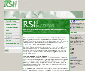 rsi.org.uk: Welcome to the RSI Awareness Website
The Repetitive Strain Injury Association.