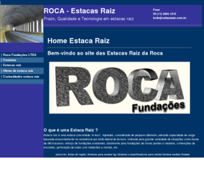 estacaraiz.com.br: ROCA - Estacas raiz  (11) 3726-4322  Estaca raiz, estaca escavada
Estacas raiz (11) 3726-4322 Roca menores prazos e qualidade estacas raizes com qualidade , pode comprovar CA-50 perfuratriz roto-percussiva