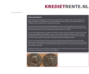 krediet-rente.nl: Rente geschiedenis, het heffen van rente
In de rente geschiedenis was het heffen van rente niet altijd onomstreden.