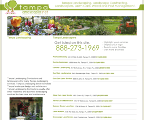 tampalandscaper.net: Tampa Landscaper | Tampa Landscaping
Tampa Lawn Service, Tampa Lawn Care, Tampa Gardening, Tampa Lawn Mowing and more Tampa Landscaping Services at Tampa Landscaper.net