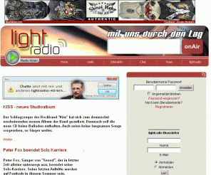 lightradio.de: lightradio - mit uns durch den Tag - NEWS
lightradio - mit uns durch den Tag. Wir spielen alle Hits und Musik aus den letzten Jahrzehnten und das beste von heute, Radiowecker, aktuelle News, tägliche Formatsendungen, 24 Stunden Vollprogramm