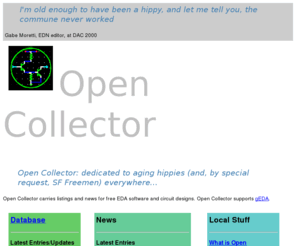 opencollector.org: Open  Collector
Links to pages and projects related
to open hardware and free EDA systems