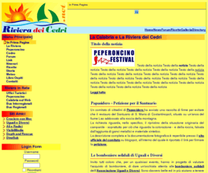 rivieradeicedri.net: Riviera dei Cedri.NET - In Prima Pagina
La Calabria e la Riviera dei Cedri: tradizioni, sapori, colori e cultura della Calabria e dell'Alto Tirreno Calabrese, Orsomarso: Riserva Naturale Orientata della valle del Fiume Argentino, Petizione per il Santuario di Santa Maria di Costantinopoli a Papasidero