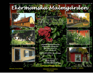 ekermanska.se: Ekermanska Malmgården
Festlokal Ekermanska Malmgården uthyres av Local Business