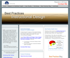 instructional-design-consulting.com: Instructional Design Consulting and Training Best Practices
Best practices in Instructional Design Consulting and Training is a collection of Published Insights, Research, Workshop Best Practices and Success Stories describing the numerous benefits to any organization that seeks to invest in its leaders and gain a source of competitive advantage through their workforce.