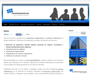 consultorasenred.com: Consultorasenred.com - Connie Eastman & Asociadas. Busquedas, Selección y Reclutamiento de personal.
Consultora en RRHH. Recursos humanos, empleos, connie_eastman, selección de personal. Búsquedas de ejecutivos, mandos medios, jovenes profesionales y personal administrativo, empleos, trabajo