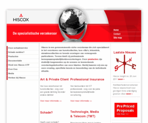 hiscox.nl: Hiscox – Home
Hiscox is een gerenommeerde niche verzekeraar die zich gespecialiseerd heeft in specifieke particuliere en zakelijke risico’s. 