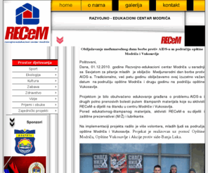 recem-md.com: www.recem-md.com
Nevladina organizacija - REAZVOJNO EDUKACIONI CENTAR MODRICA - RECEM