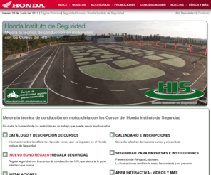 seguridad-honda.com: Honda Instituto de Seguridad - Cursos de técnicas de conducción en motocicleta | Web Oficial de Honda Motos y Scooters
Cursos de conducción en moto y scooter con técnicas de formación especializadas