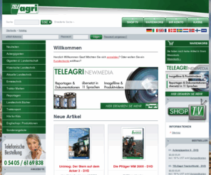 teleagri.net: TELEagri Shop - Landtechnik DVD und Video
TELEagri produziert DVDs Video rund um den Bereich Landtechnik, Schlepper, Ackerschlepper, Ackergiganten, Traktoren, Traktortv, Schleppertv, Traktorentechnik, Erntemaschinen, Sähtechnik, Erntetechnik, Ernte, Landmaschinen, Traktorsport. Videos, Filme, DVD