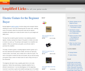 amplifiedlicks.com: Amplified Licks - cheap guitars, electric guitar, electro acoustic guitar, red electric guitar, yamaha electric guitar, beginner electric guitars
Amplified Licks is your one stop shop for information on cheap guitars, the electro acoustic guitar, red electric guitar, yamaha electric guitar, beginner electric guitars