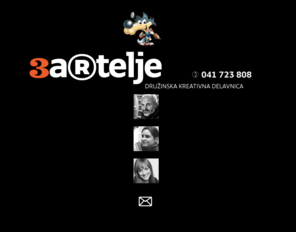 artelje.com: A®telje :: družinska kreativna delavnica :: artelje.com
Artelje, družinska kreativna delavnica