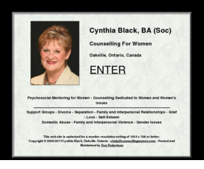 counsellingwomen.com: Cynthia Black Counselling For Women, Oakville, Ontario Canada - Welcome
Women's Counselling by Cynthia Black, BA (Soc), in Oakville, Ontario and surrounding areas