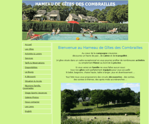 hameau-des-combrailles.com: Hameau de gîtes des Combraille
Hameau de 14 gîtes avec piscine au coeur de la campagne creusoise