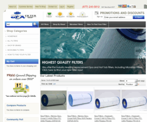 spafiltershop.com: Spa Filter Shop.com
Spa Filters, click or dial (877) 240-5612 to find the highest quality spa filter to fit your hot tub or jacuzzi. Free shipping on orders over $100.