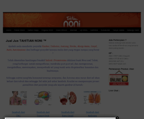 tahitiannonis.net: Jual Jus TAHITIAN NONI ™
Kami telah mengirim Jus TAHITIAN NONI ™ Original ke seluruh Indonesia. Silahkan kunjungi situs kami untuk mendapatkan penawaran terbaik hari ini juga.