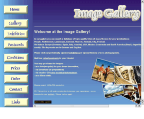 imagegallery.de: Index - main
Welcome to the IMAGE GALLERY ! Browse/search the huge foto gallery to find fotos for your publishing purposes!