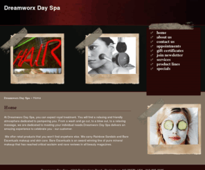 dreamworxdayspa.com: Home - Dreamworx Day Spa in Rockingham, NC
Home - At Dreamworx Day Spa, you can expect royal treatment. You will find a relaxing and friendly atmosphere dedicated to pampering you. From a wash and go cut, to a...
