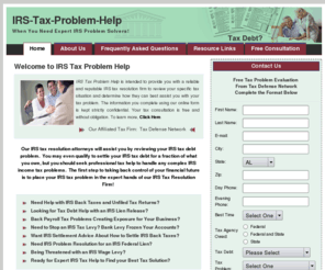 irs-tax-problem-help.com: IRS Tax Problem Help, Back Taxes, IRS Tax Resolution, Tax Attorneys
IRS tax problem help by IRS tax resolution attorneys - IRS back taxes, income tax problems, payroll tax, audit, lien, levy.  Free tax review.