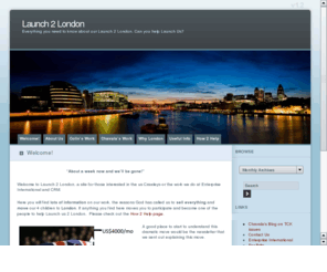 launch2london.net: Launch 2 London
Website with info on the Crawleys move to London UK