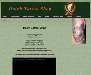 dutch-tattoo-shop.com: Dutch Tattoo Shop
Kom bij ons voor een mooie tatoeage, een cover up van een oude tattoo of het bijwerken van lijnen en kleuren. Dutch Tattooshop in Voorschoten,Zuid Holland. Tattoos by Liza