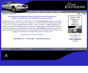 limoexpress.bz: Limo Express >  Home
Limo Express is a Limousine Reservation Management application that will increase the efficiency of your Limousine business