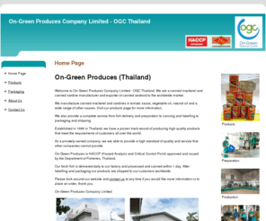 ogcthailand.com: On-Green Produces Company Limited - OGC Thailand
On Green Produces Company Limited - OGC Thailand canned seafood manufacturer and exporter