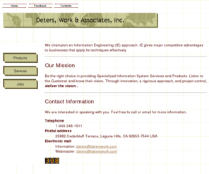 deterswork.com: Deters, Work & Associates, Inc.
Information Engineering Mainframe Database Design Programming