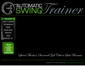 theautomaticswingtrainer.com: Improve Your Accuracy, Improve Your Swing, Reduce Golf Strokes - The Automatic Swing Trainer
the automatic swing trainer is a golf swing training aid to help improve accuracy of approach shot