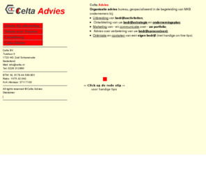 celta.nl: Celta Advies -- Organisatie- en marketingadvies voor het MKB.
Celta Advies BV, Organisatie- en marketingadvies voor het MKB, startups en uitbreiding van uw business