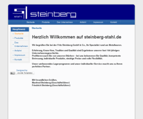 steinberg-stahl.com: Startseite
steinberg-stahl.de - Die Fritz Steinberg GmbH und Co. ist der perfekte Partner rund um Metall, Stahl, Edelstahl, Aluminium, Eisen, Rohre, Bleche, Betonstahl, Baustahl, Träger ect.