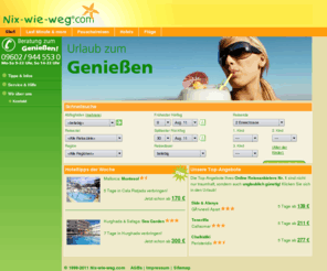 nix-wie-weg.com: Ihr Online Reiseanbieter im Internet: Nix-wie-weg.com
Bei Ihrem günstigen Online Reiseanbieter im Web gibt es Lastminute- und Pauschalreisen, Flüge, Hotels und mehr!