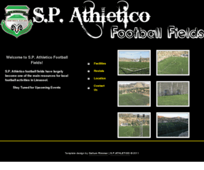 spathletico.com: SP Athletico Football Fields
Welcome to SP Athletico Football Fields, one of the most recent and quickly growing into one of Cyprus' main football facilities!