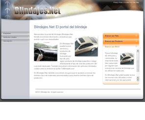 blindajes.net: Blindajes.Net ::: Blindajes.net --- Blindajes por País, Tipo de Producto y Tipo de Blindaje
Blindajes.net --- Blindajes por País, Tipo de Producto y Tipo de Blindaje.