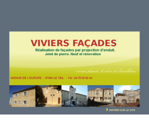 viviers-facades.com: Viviers Façades, le choix de l'excellence
Réalisation de façades en Ardèche