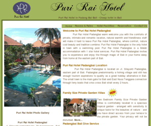 puriraihotel.com: Puri Rai Hotel
Puri Rai Hotel Padangbai is the only hotel in town with a swimming pool. Puri Rai Hotel Padangbai is a Melati accommodation with 1 star hotel services. Puri Rai Hotel Padangbai invites you to experience and enjoy the through magic of Bali