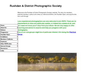 rdps.co.uk: Rushden and District Photographic Society, RDPS
The Rushden and District Photographic Society website,covering northamptonshire history, photographs, membership and programme details.